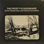 The Frosty Ploughshare