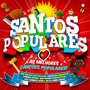 Santos Populares - As melhores Canções Populares