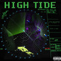 High Tide (Explicit)