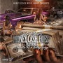 Money Cash Hoes (feat. Charlie R & Tooley Wopp) [Explicit]