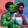 Split Minds (feat. Vaughn Lambo) [Explicit]