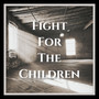 Fight for the Children