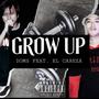 Grow Up (feat. El Cabeza) [Explicit]