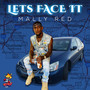 Lets Face It (Explicit)