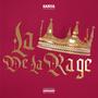 LA PRINCE DE LA RAGE (Explicit)