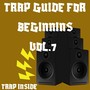 Trap Guide for Beginnins, Vol. 2