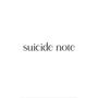 suicide note (Explicit)