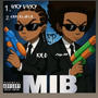 M.I.B (Explicit)