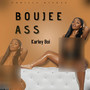 Boujee Ass (Explicit)