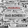 Bad Bizness (Explicit)