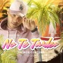 No Te Tardes (feat. Double D On the Beat)