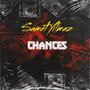 Chances (Explicit)