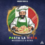 Pasta La Vista