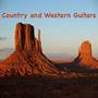 Country and Western Guitars