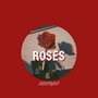 Roses (Explicit)