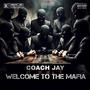 Welcome To The Mafia (Explicit)