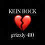 Kein Bock (Explicit)