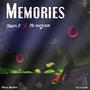 Memories (feat. Blaq Platinum )