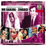 Mr. Ranjha / Zindagi