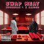 Swap Meat (feat. X-Raided) [Explicit]