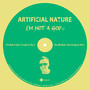 I'm Not a God / Its All Over You