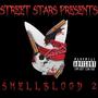 SmellBlood 2 (Explicit)