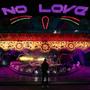 No Love (Explicit)