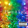 Fling it up (feat. IQ Shotta)