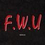 F.W.U (Explicit)