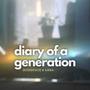 Diary of a Generation (feat. anna!!)