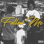 Follow Me (Explicit)