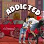 ADDICTED (Demo) [Explicit]