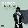 Mágico de Detroit (Explicit)