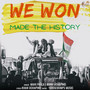 We Won (Made the History) [Explicit]