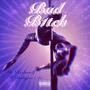 Bad B1tch (feat. BabyFace Jo) [Explicit]