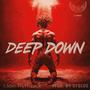 DEEP Down (Explicit)
