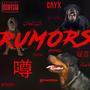 RUMORS (feat. TEV) [Explicit]