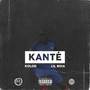 Kanté (Explicit)