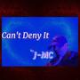 Can't Deny It (Explicit)