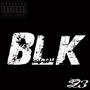 BLK (Explicit)