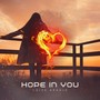 Hope in You