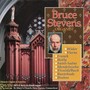 Bruce Stevens, Organist