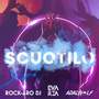 Scuotilo (Explicit)