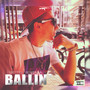 Ballin ' (Explicit)