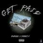 Get Paid (feat. Shardy V) [Explicit]