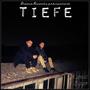 Tiefe (feat. Eyyo) [Explicit]