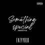 Something special (Freestyle) [Explicit]