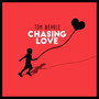 Chasing Love