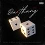 Da Thang (feat. Ryle Lee & TheycallmeKado)