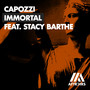 Immortal (feat. Stacy Barthe) (Extended Mix)